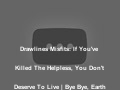 Drawlines Misfits: If You've Killed the Helpless, You Don't Deserve to Live | Bye Bye, Earth